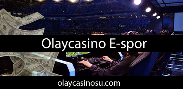 Olaycasino e-spor alanıyla fevkalade atmosfere sahip bir sitedir.