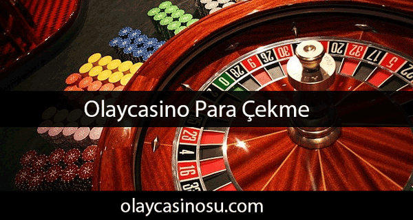 Olaycasino para çekme işlemlerinde ciddi çeşitlilik söz konusu olmaktadır.